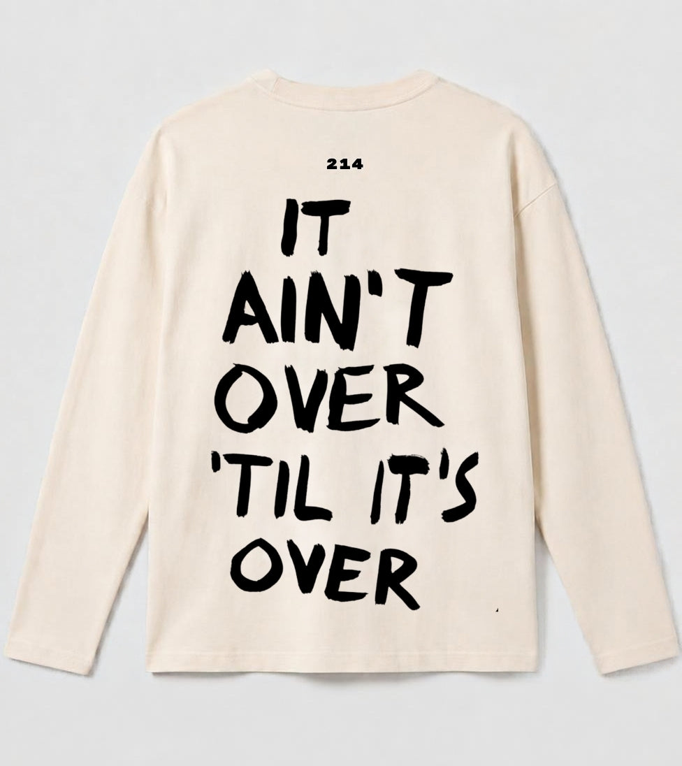 0103214 IT AIN'T OVER TILL IT'S OVER