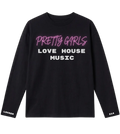 0102214 PRETTY GIRLS LOVE HOUSE MUSIC