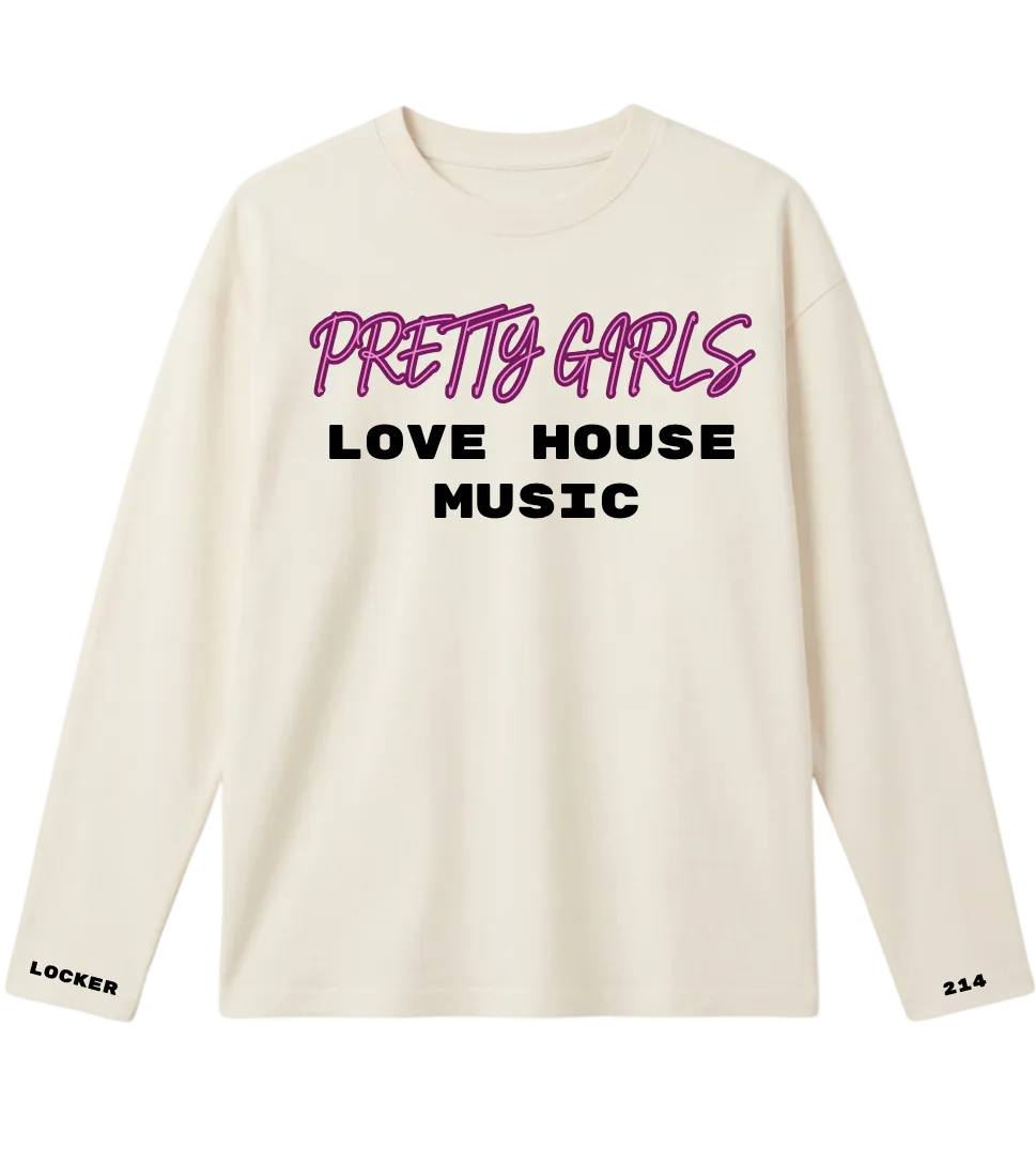 0102214 PRETTY GIRLS LOVE HOUSE MUSIC